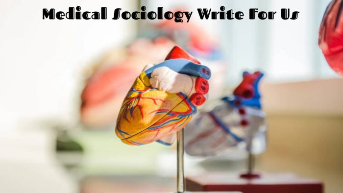 Medical Sociology