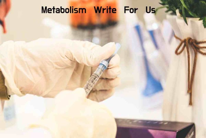 Metabolism