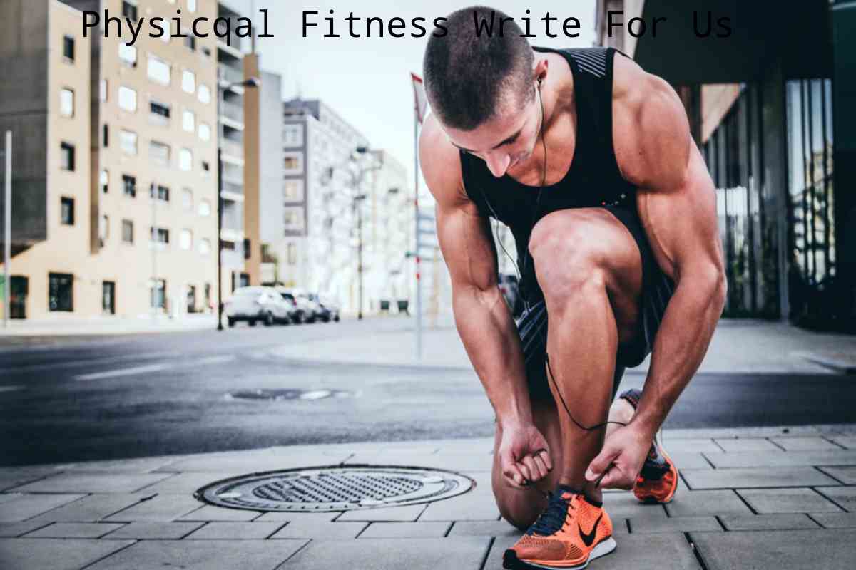 phisical fitness