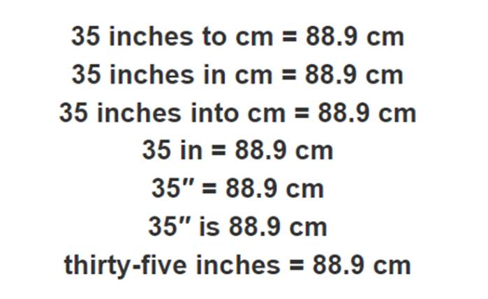 35 inches in centimeters
