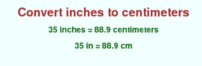 35 inch to cm