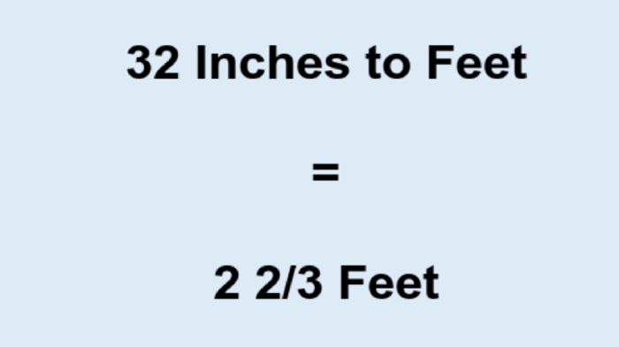 convert 32 feet to inches