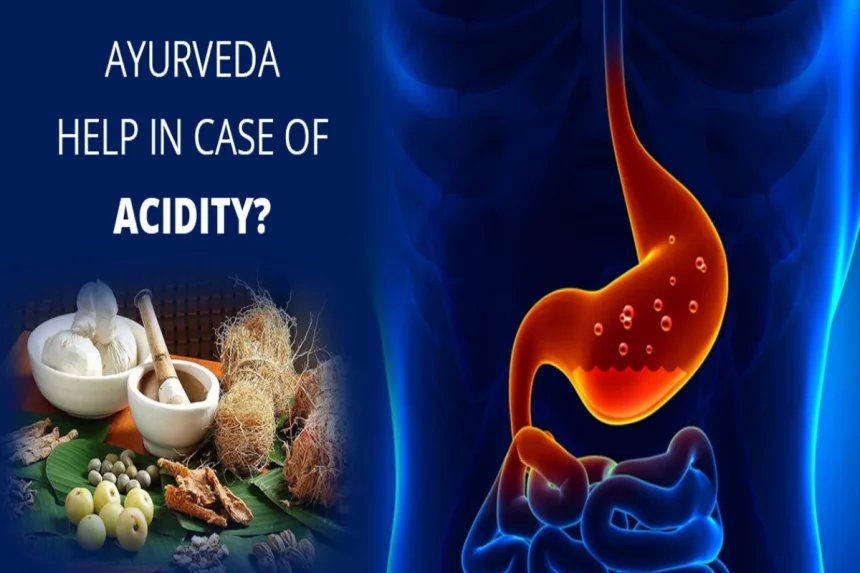 Ayurvedic Gas & Acidity_ How can Ayurveda Help_