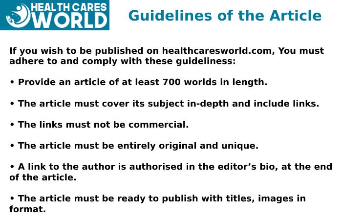 Guidelines of the Article – Brain Health Write For Us