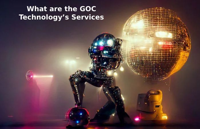 What are the GOC Technology’s Services