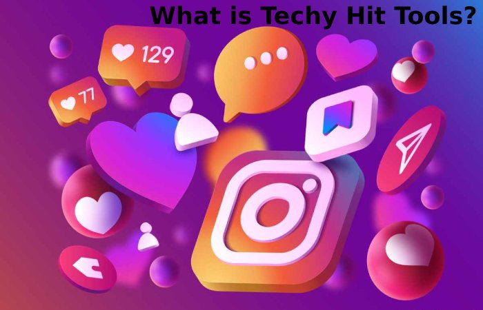 What is Techy Hit Tools_