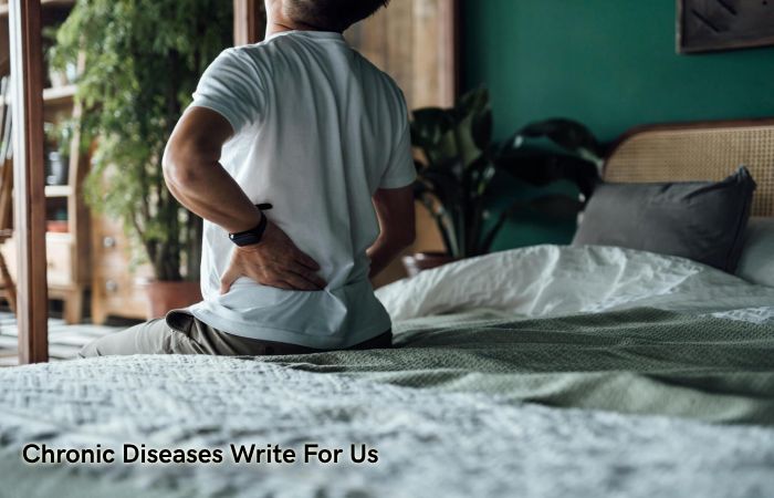 Chronic Diseases Write For Us