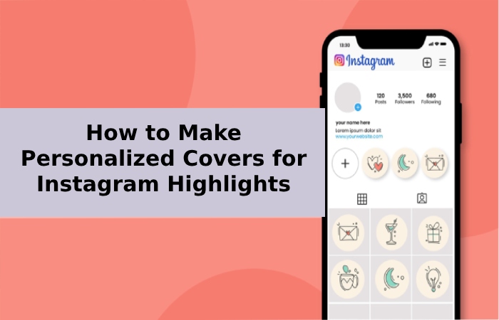 How to Make Personalized Covers for Instagram Highlights