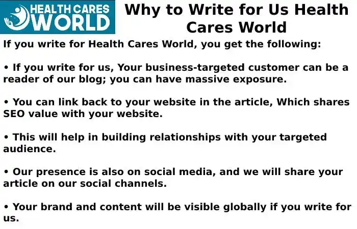 Why to Write for Us Health Cares World –  Nursing Homes Write for Us