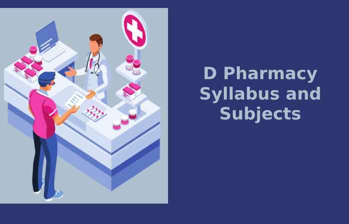 D Pharmacy Syllabus and Subjects