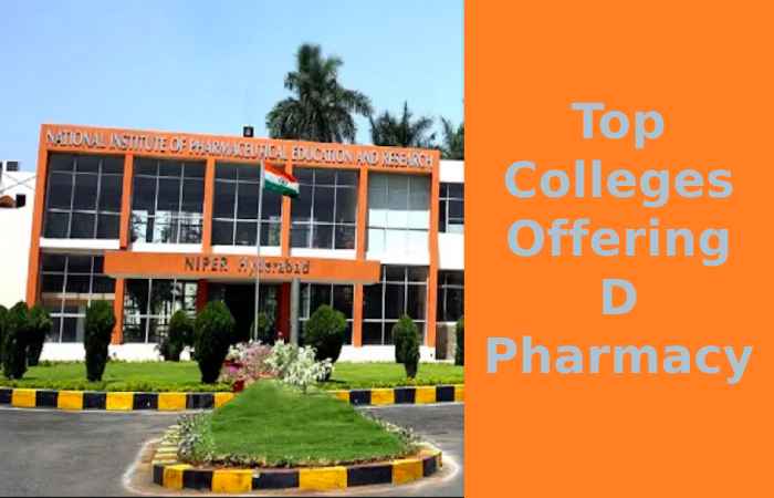 Top Colleges Offering D Pharmacy